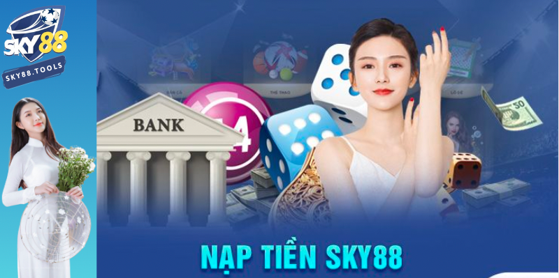 cách nạp tiền sky88